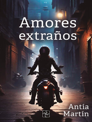 cover image of Amores extraños